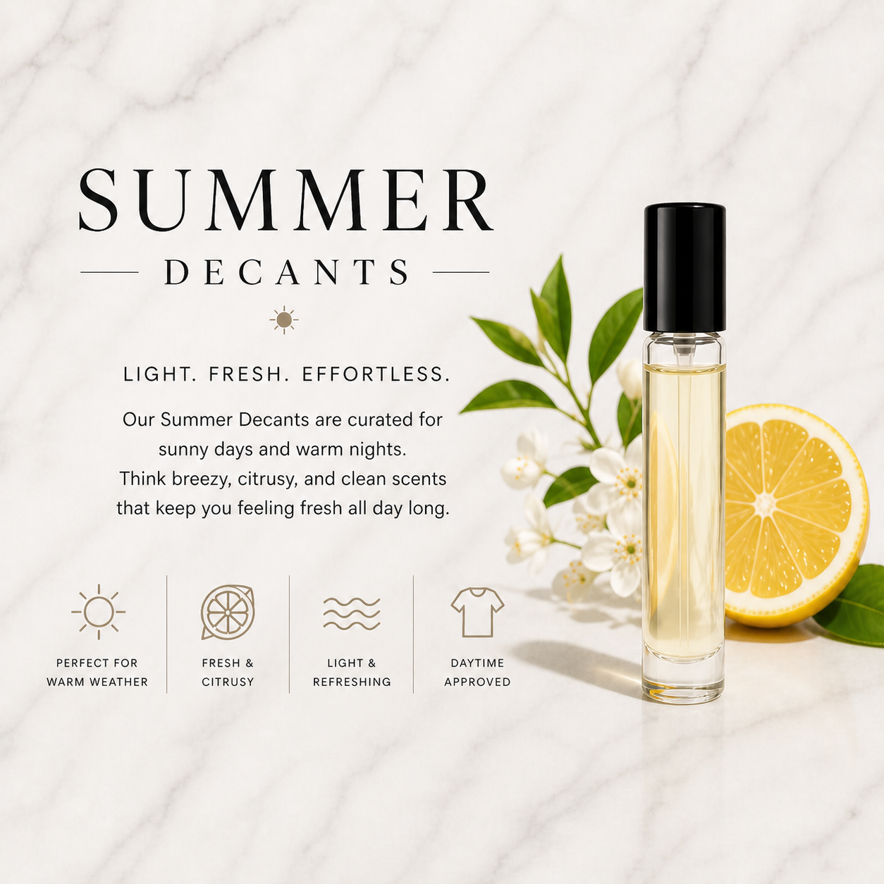 Summer Decants